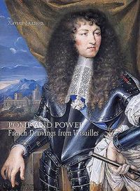 Cover image for Pomp and Power: Drawings from Versailles