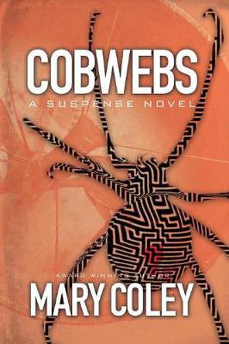 Cover image for Cobwebs: A Suspense Novel