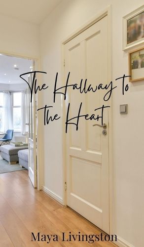 Cover image for The Hallway to the Heart