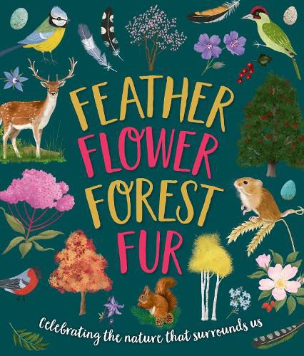 Feather, Flower, Forest, Fur