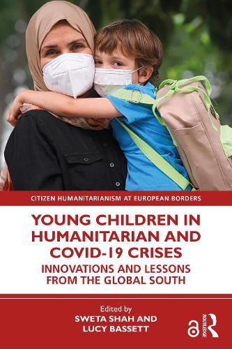 Cover image for Young Children in Humanitarian and COVID-19 Crises