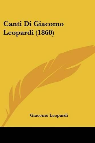 Cover image for Canti Di Giacomo Leopardi (1860)