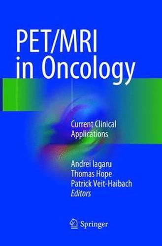 Cover image for PET/MRI in Oncology: Current Clinical Applications