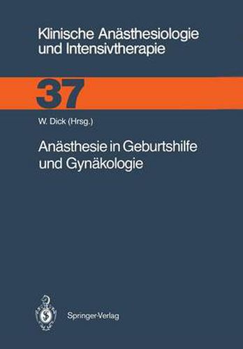 Anasthesie in Geburtshilfe und Gynakologie