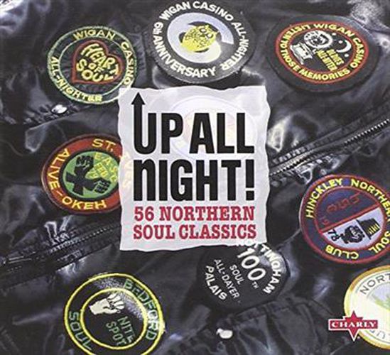 Up All Night 56 Northern Soul Classics