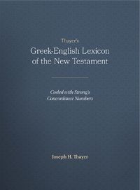 Cover image for Greek-English Lexicon of the New Testament: Coded to Strong's Numbering System