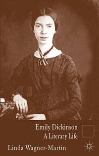 Cover image for Emily Dickinson: A Literary Life
