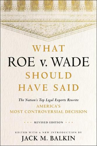 Cover image for What Roe v. Wade Should Have Said