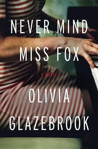 Cover image for Never Mind Miss Fox