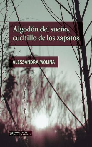 Cover image for Algodon del Sueno, Cuchillo de Los Zapatos