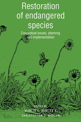 Cover image for Restoration of Endangered Species: Conceptual Issues, Planning and Implementation