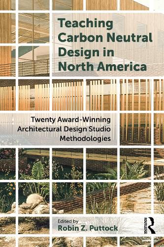 Teaching Carbon Neutral Design in North America