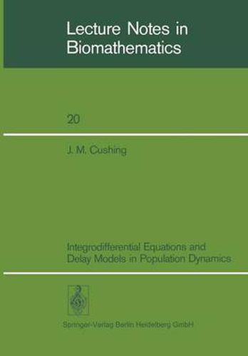 Cover image for Integrodifferential Equations and Delay Models in Population Dynamics