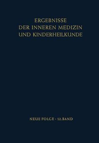 Ergebnisse der Inneren Medizin und Kinderheilkunde