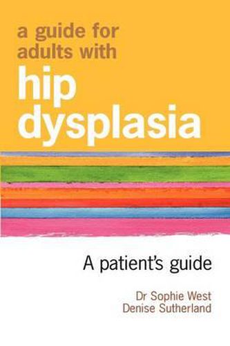 Cover image for A Guide for Adults with Hip Dysplasia