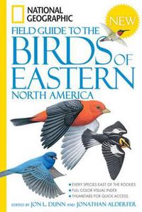 Cover image for National Geographic Field Guide to the Birds of Eastern North America