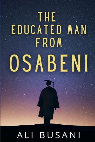 Cover image for The Educated Man From Osabeni
