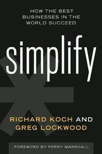 Cover image for Simplify: How the Best Businesses in the World Succeed