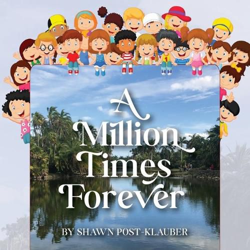 Cover image for A Million Times Forever