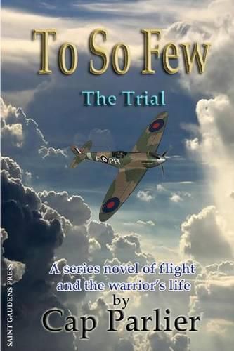 Cover image for To So Few -The Trial