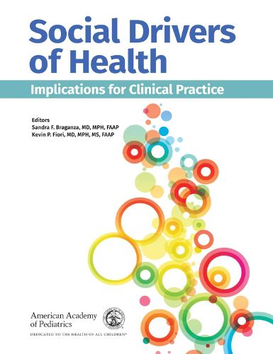 Cover image for Social Drivers of Health: Implications for Clinical Practice