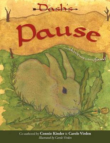 Cover image for Dash's Pause: An Adventure in Being Found