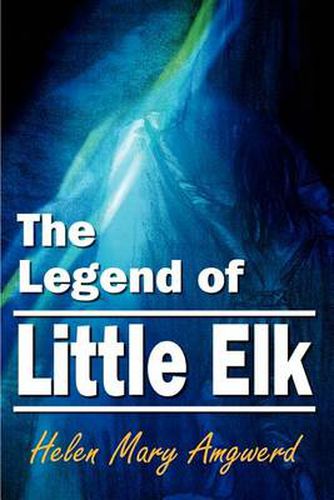 Cover image for The Legend of Little Elk