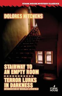 Cover image for Stairway to an Empty Room / Terror Lurks in Darkness