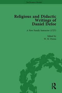 Cover image for Religious and Didactic Writings of Daniel Defoe, Part I Vol 3
