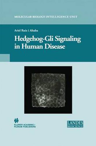 Cover image for Hedgehog-Gli Signaling in Human Disease