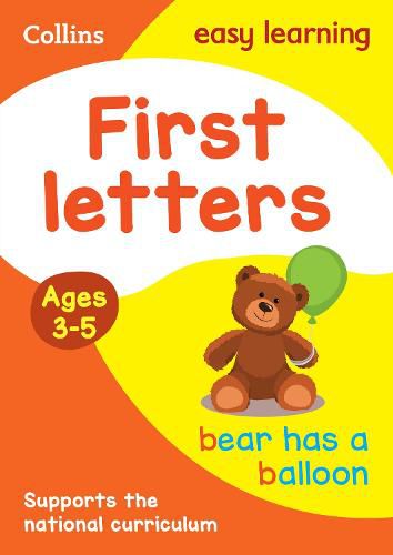 First Letters Ages 3-5: Ideal for Home Learning