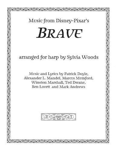 Cover image for Brave: Music from the Motion Picture Arranged for Harp