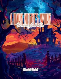 Cover image for A Dark Night's Work