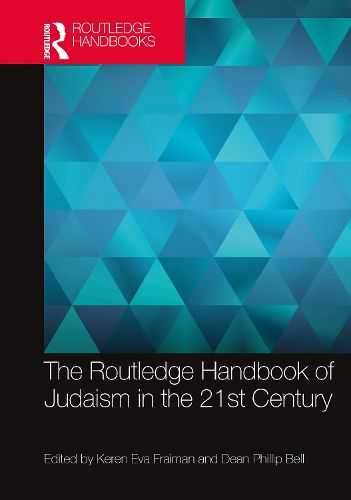 Cover image for The Routledge Handbook of Judaism in the 21st Century