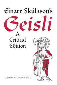 Cover image for Einarr Skulason's Geisli: A Critical Edition