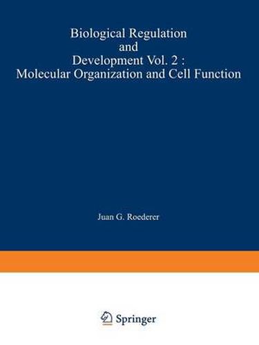 Cover image for Biological Regulation and Development: Molecular Organization and Cell Function