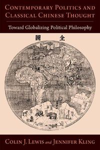 Cover image for Contemporary Politics and Classical Chinese Thought