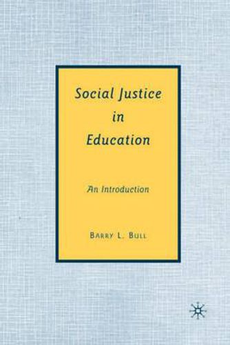 Cover image for Social Justice in Education: An Introduction
