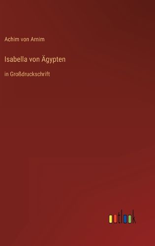 Cover image for Isabella von AEgypten