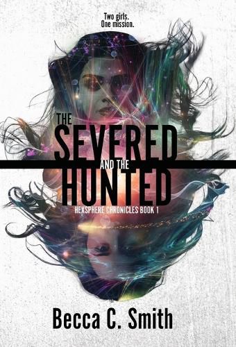 Cover image for The Severed and the Hunted