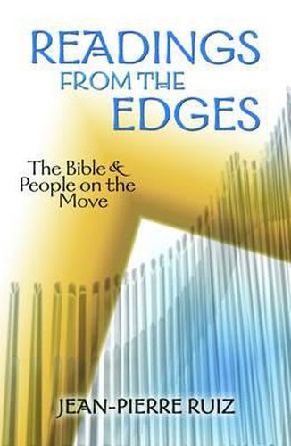 Readings from the Edges: The Bible and People on the Move