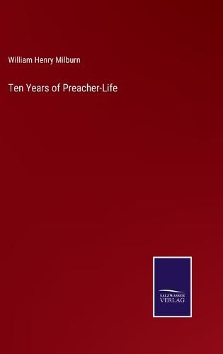 Cover image for Ten Years of Preacher-Life