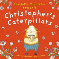 Cover image for Christopher's Caterpillars