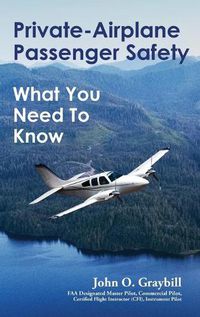 Cover image for Private-Airplane Passenger Safety: What You Need To Know
