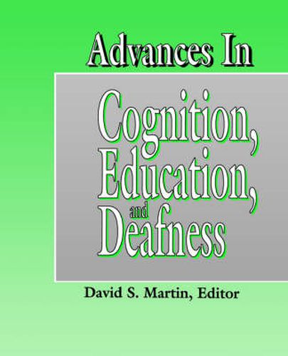 Cover image for Advances in Cognition, Education and Deafness