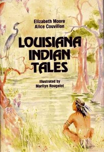 Louisiana Indian Tales