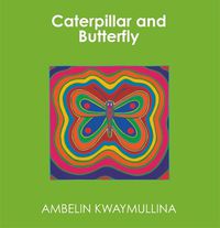 Cover image for Caterpillar and Butterfly