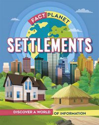 Cover image for Fact Planet: Settlements