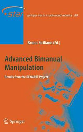 Cover image for Advanced Bimanual Manipulation: Results from the DEXMART Project