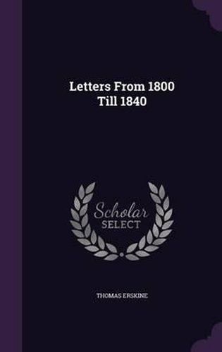 Cover image for Letters from 1800 Till 1840